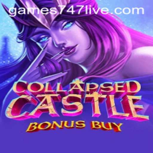 Discover the Thrilling World of CollapsedCastleBonusBuy in the 747live Era