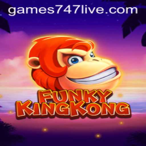 FunkyKingKong: An Exhilarating Adventure in 747live