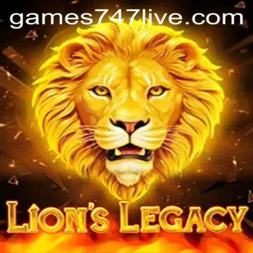Exploring the Enchanting World of LionsLegacy and 747live: A Comprehensive Guide